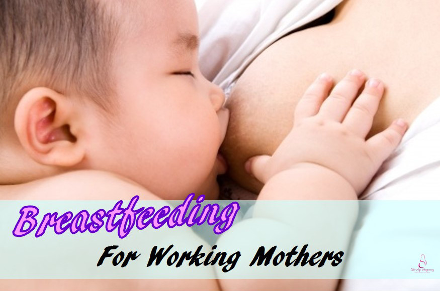 Breastfeeding for working mothers