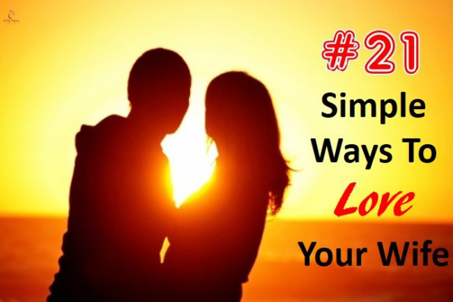 ways to love your wife