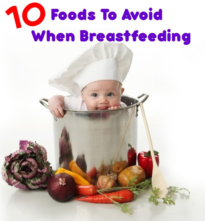 Food to avoid when breastfeeding