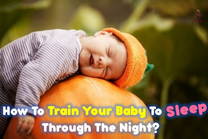 how to make baby sleep through the night