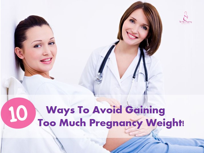 How to avoid gaining too much pregnancy weight